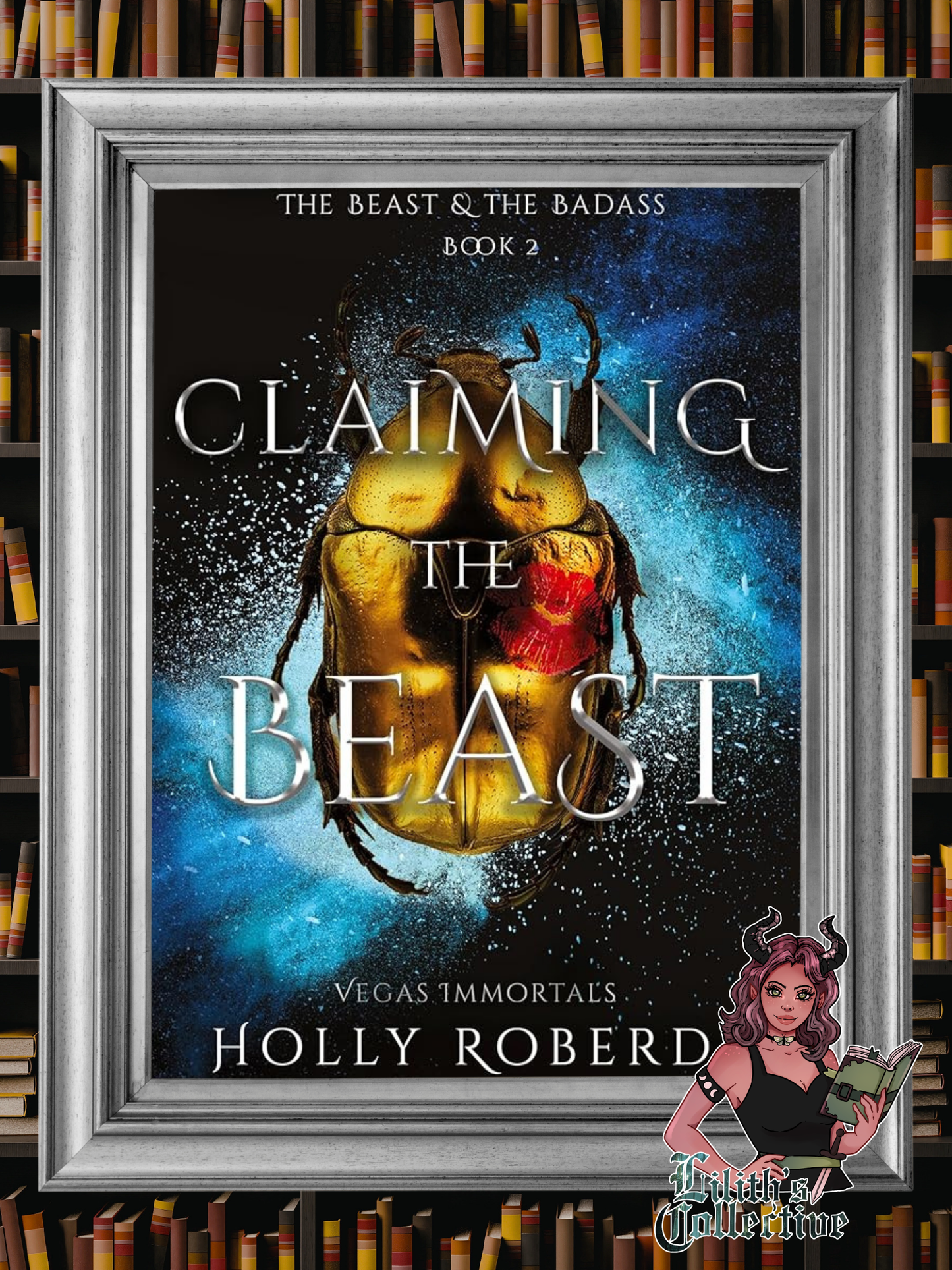 Claiming the Beast (Vegas Immortals: Death and the Last Vampire Book 2)