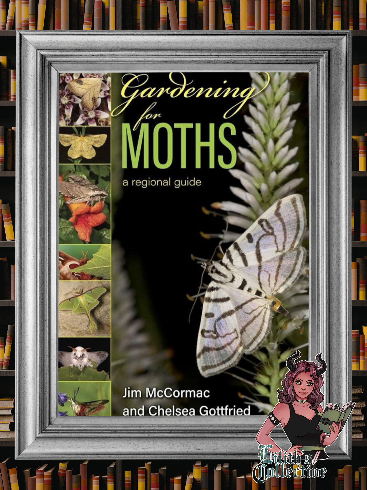 Gardening for Moths: A Regional Guide