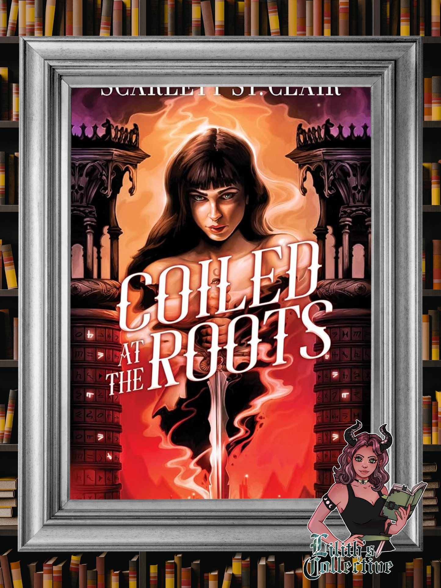 Coiled at the Roots (Blood of Lilith, 2)