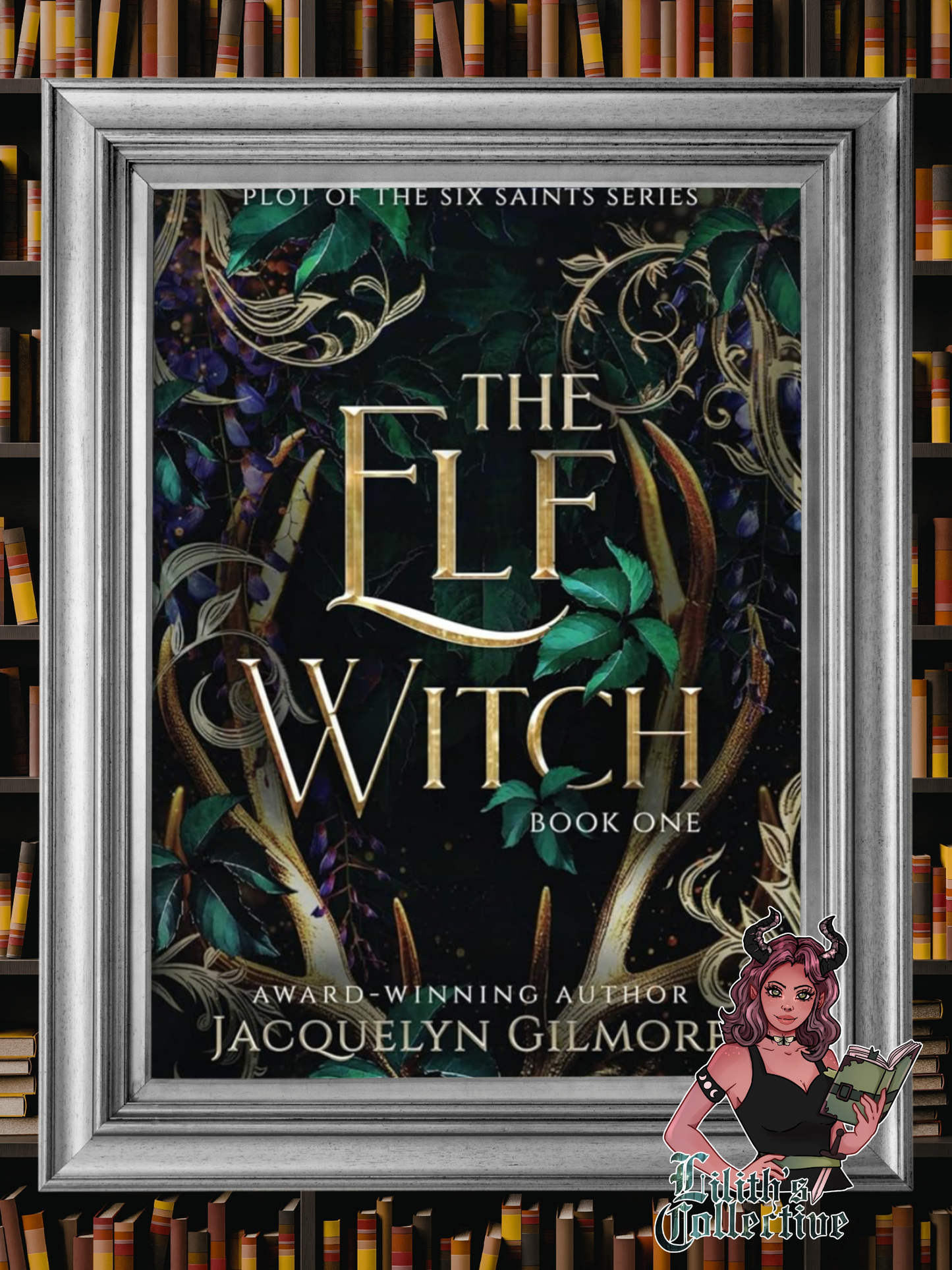 The Elf Witch: Plot of the Six Saints Series