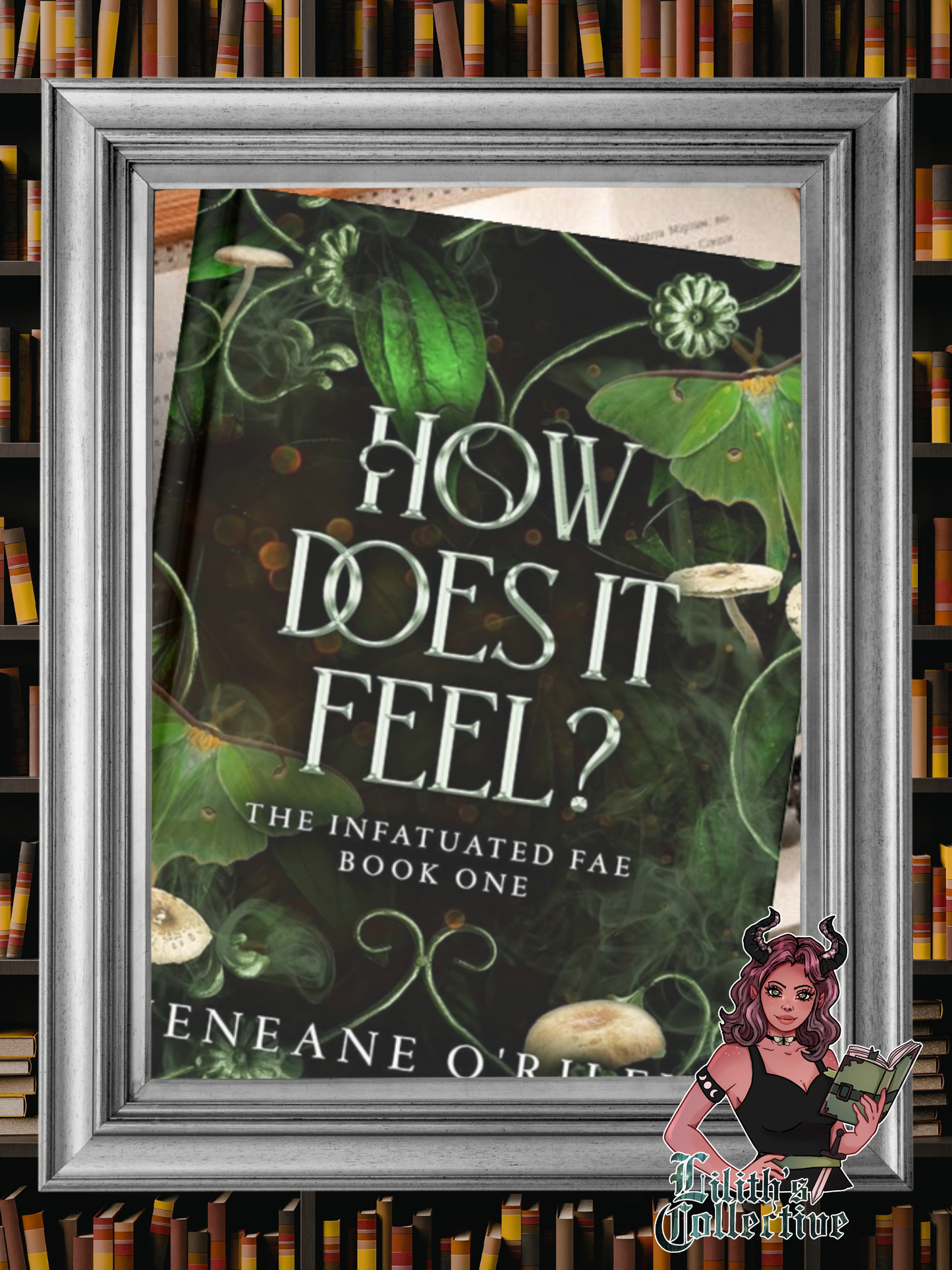 How Does It Feel? (Infatuated Fae, 1) by Jeneane O'Riley