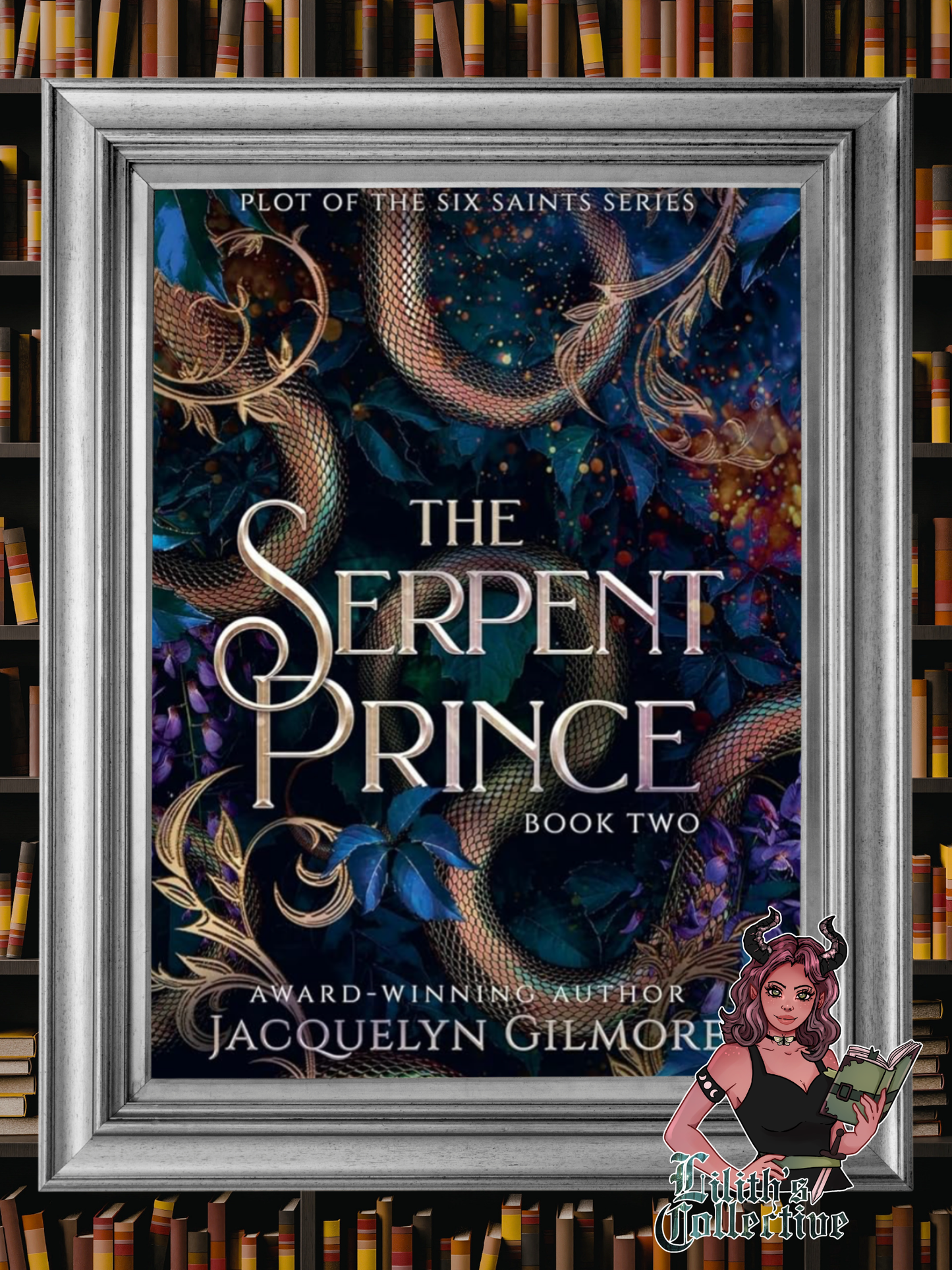 The Serpent Prince (The Plot of the Six Saints)