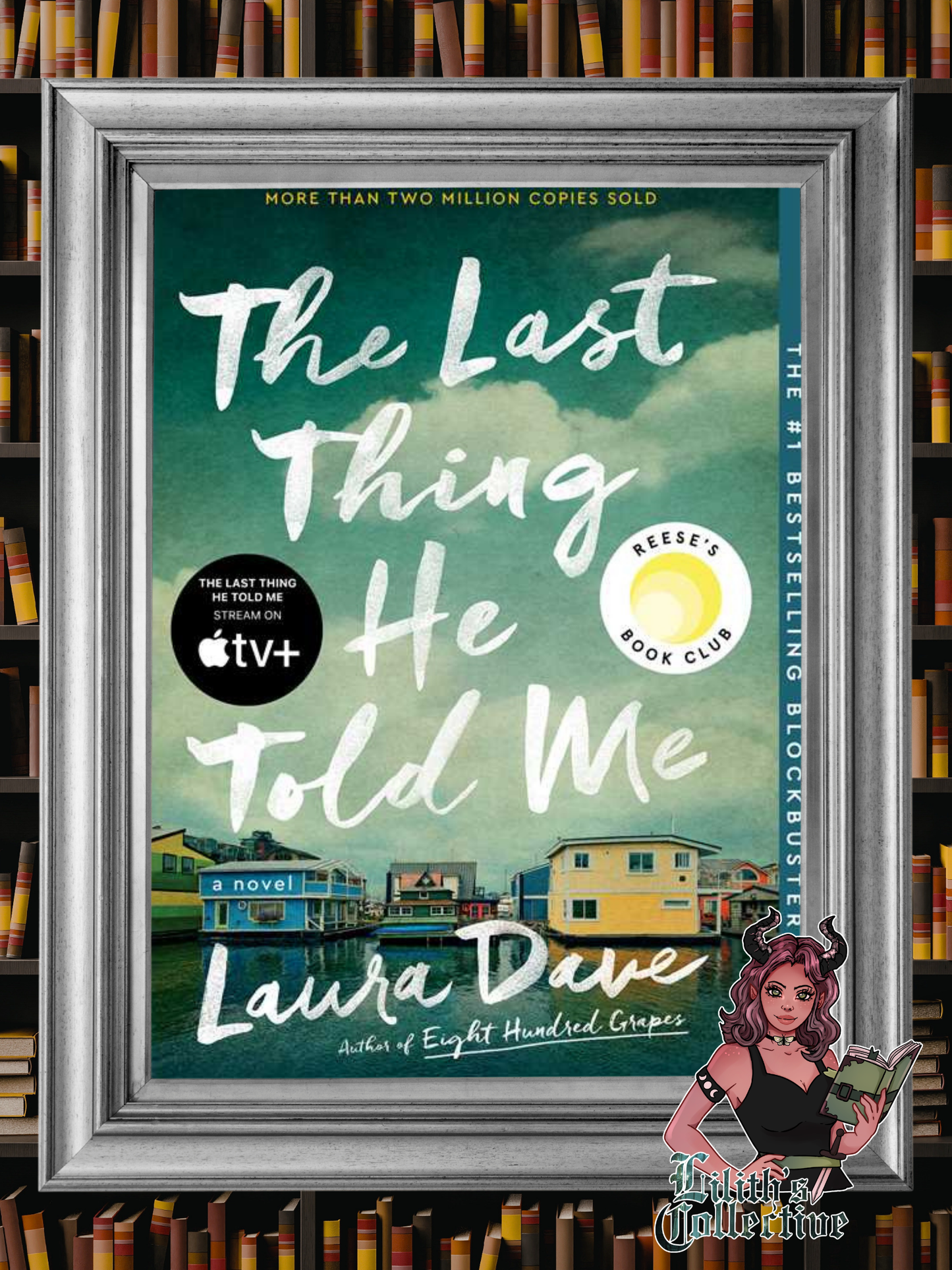 Last Thing He Told Me by Laura Dave