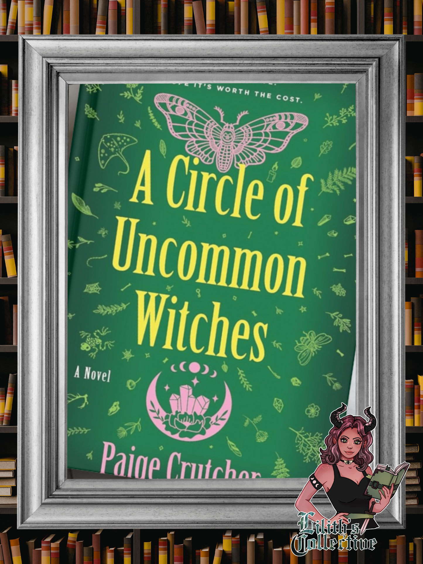 A Circle of Uncommon Witches by Paige Crutcher