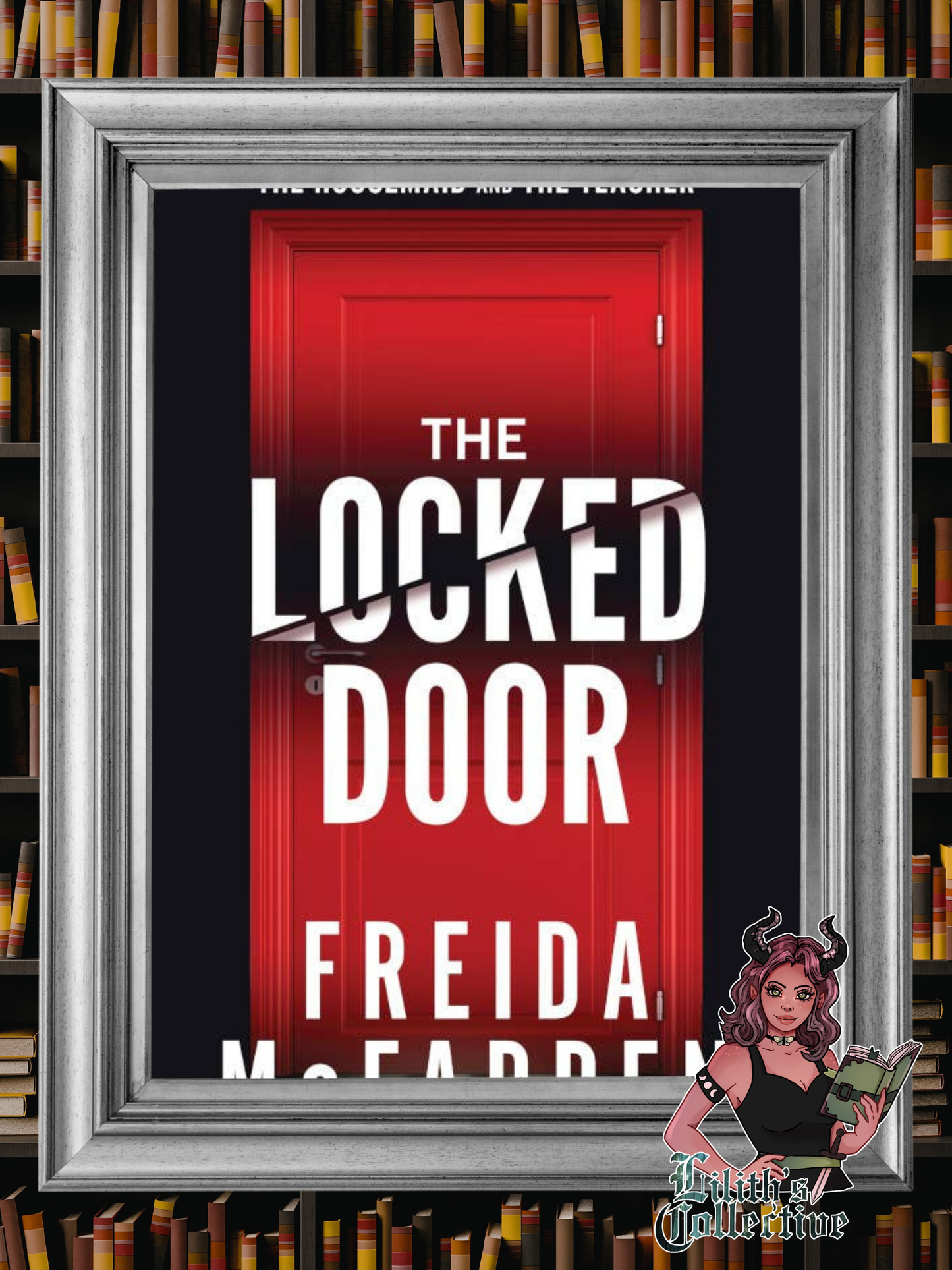 Locked Door by Freida Mcfadden