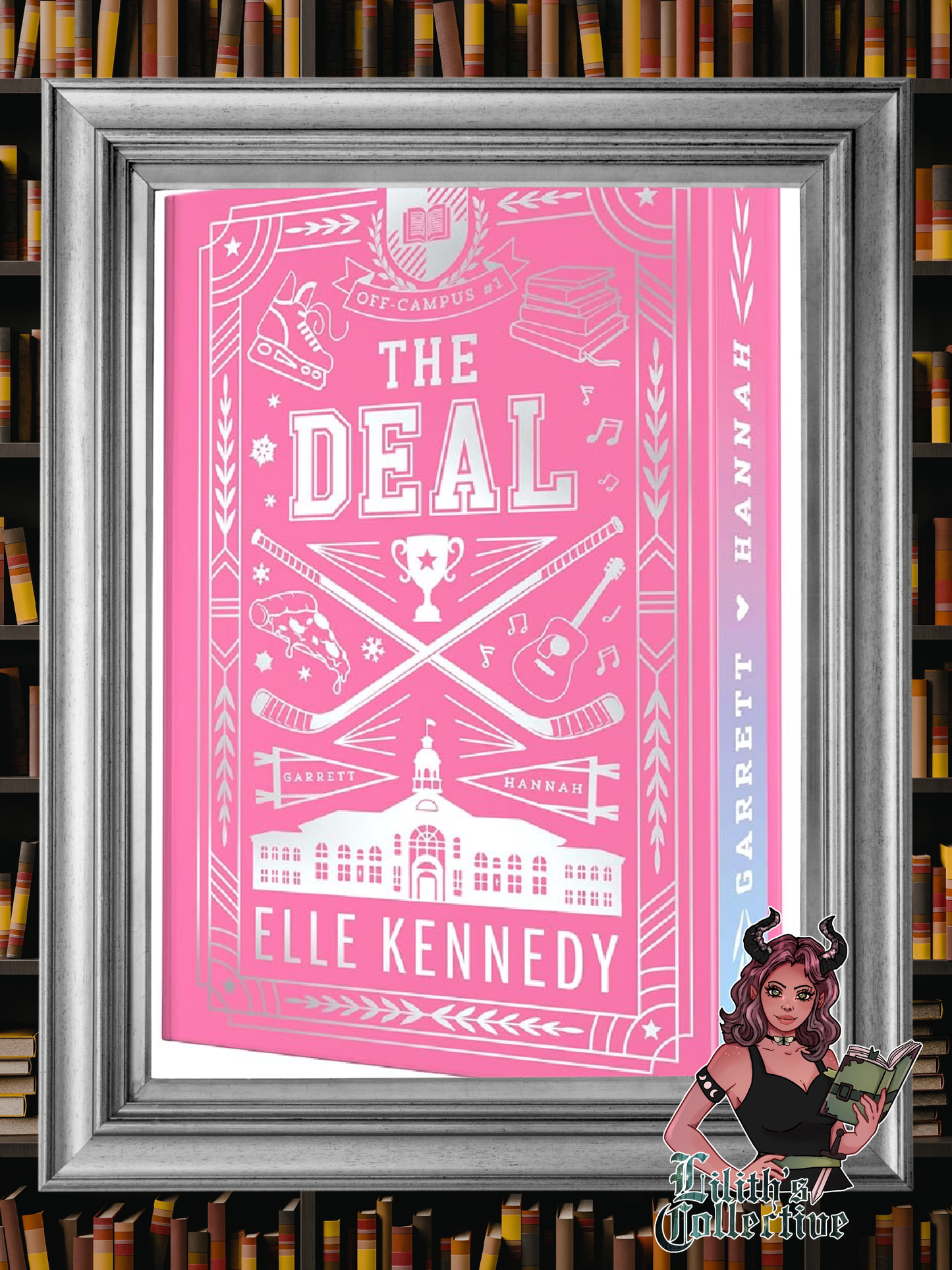 The Deal (Collector's Edition) (Off-Campus, 1)