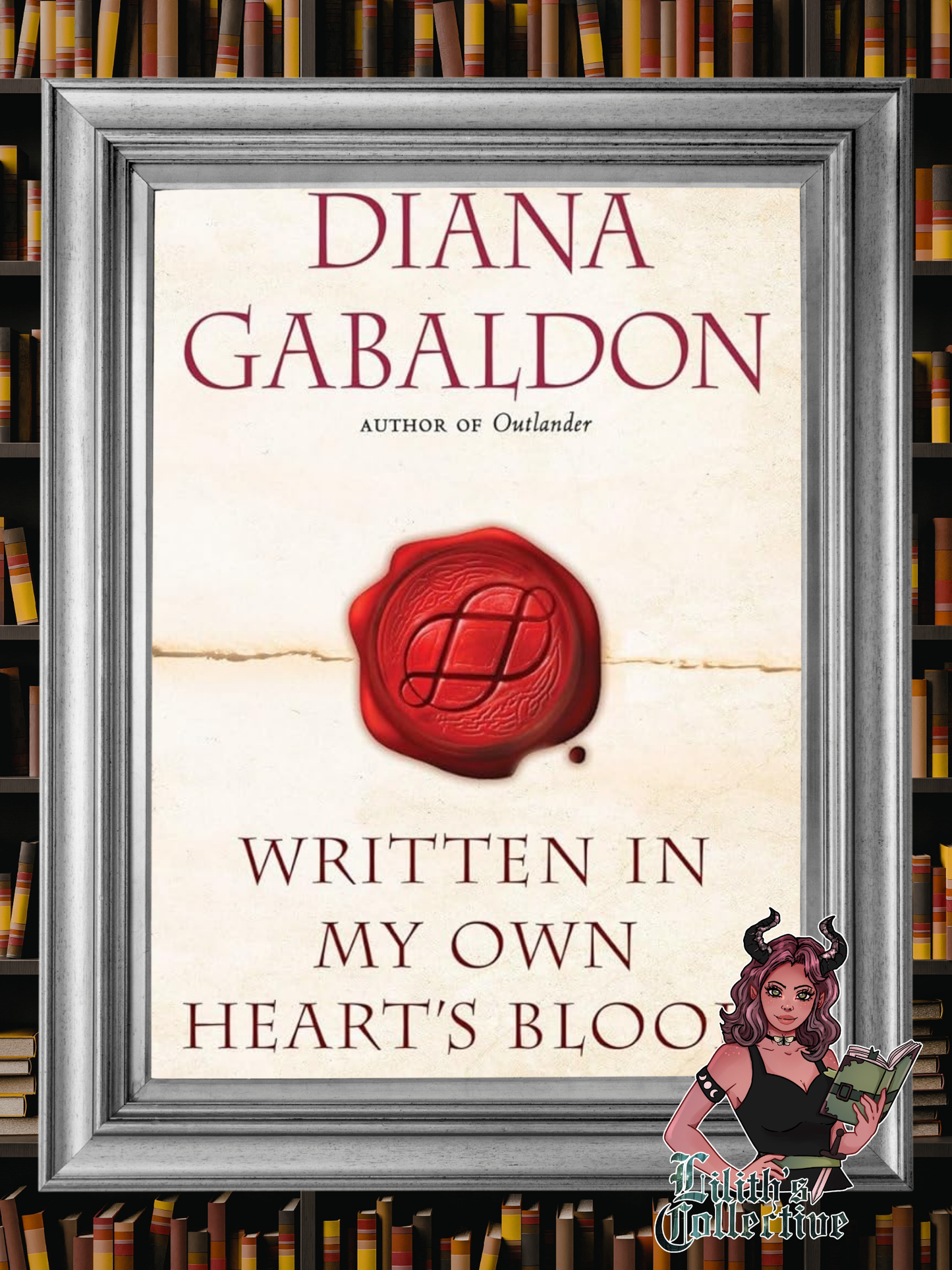 Written in My Own Heart's Blood: A Novel (Outlander)