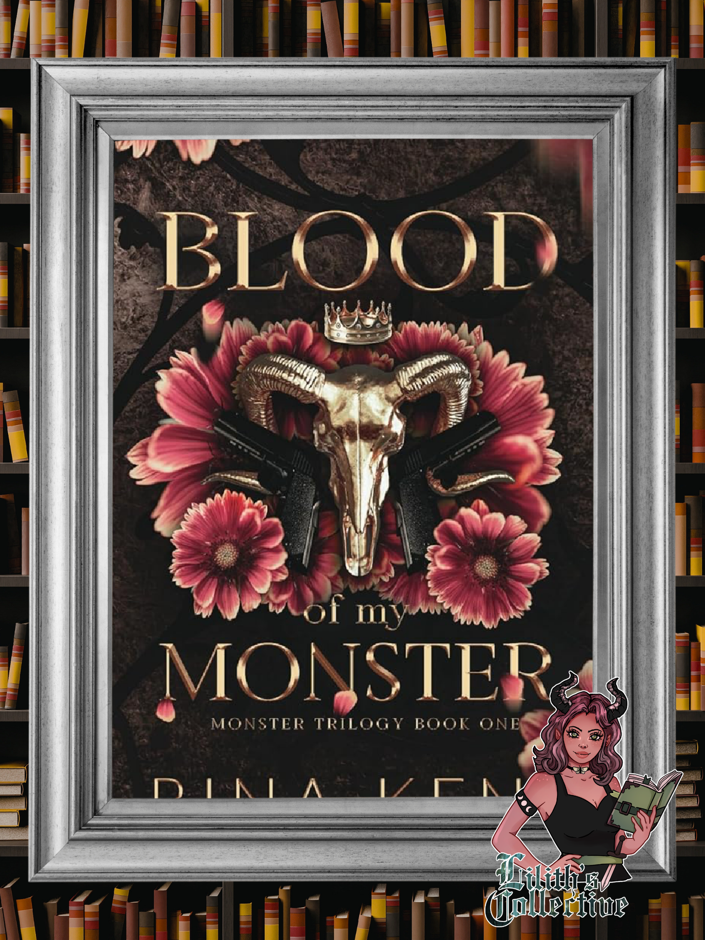 Blood of My Monster: Special Edition Print (Monster Trilogy Special Edition)