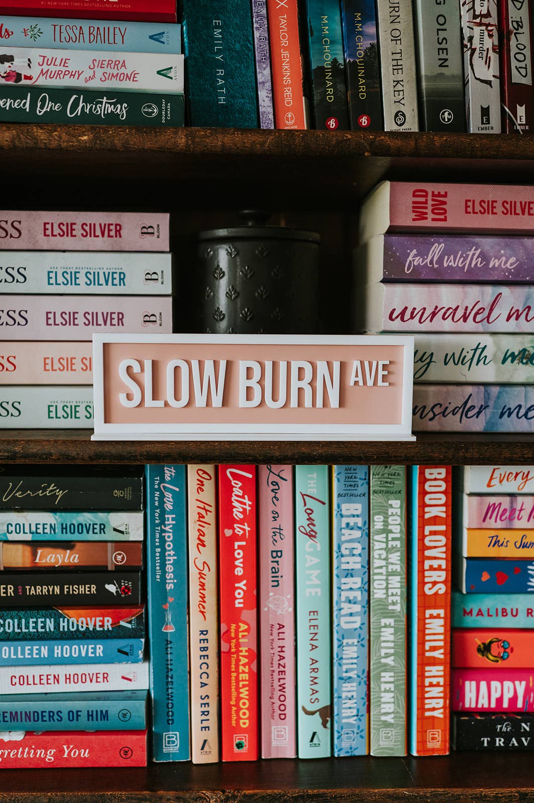 Slow Burn Acrylic Shelf Sign