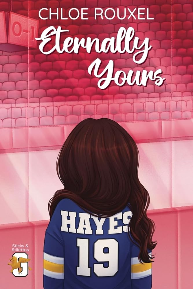 Eternally Yours (The Sticks and Stilettos) cover image