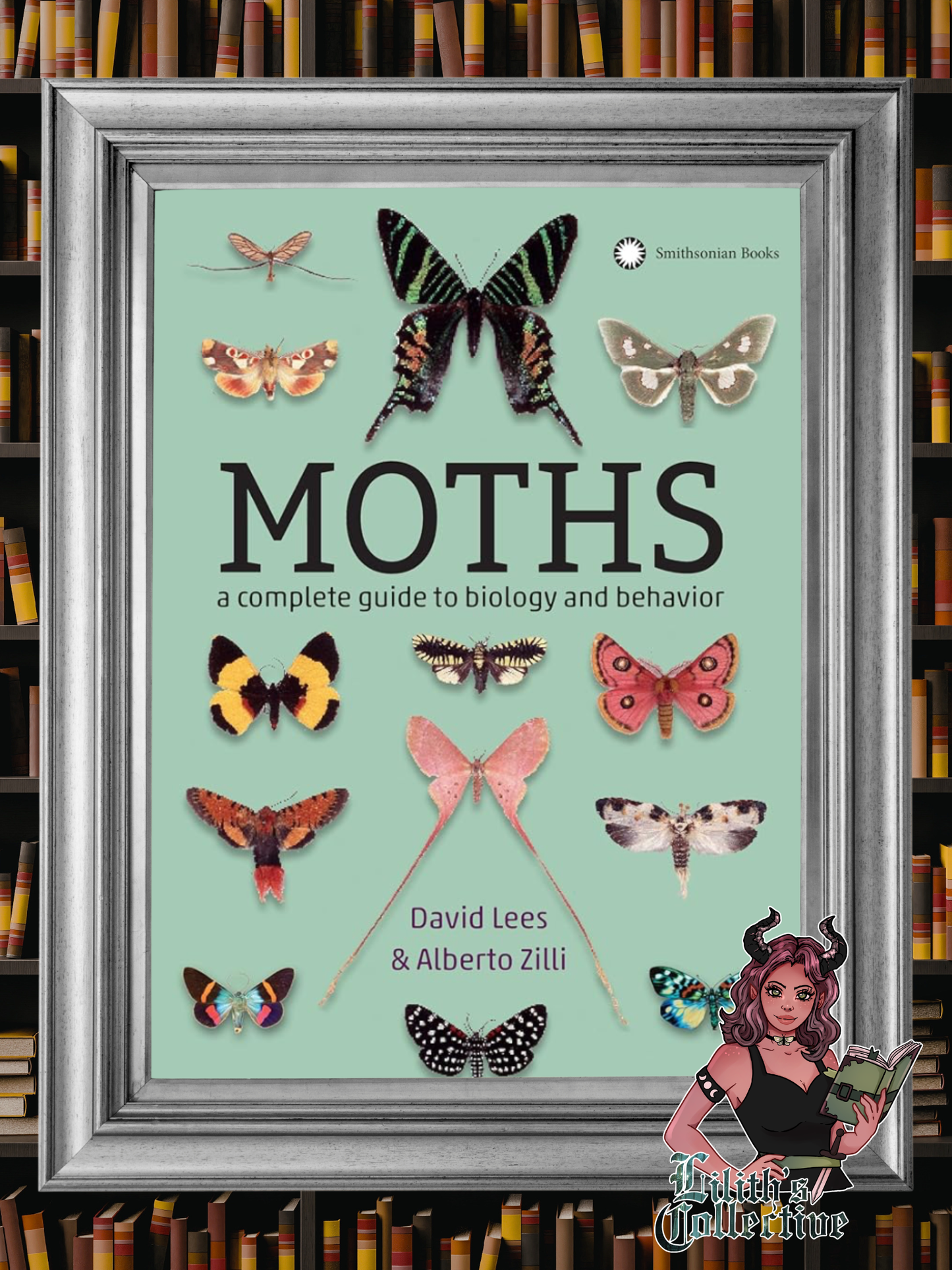 Moths: A Complete Guide to Biology and Behavior