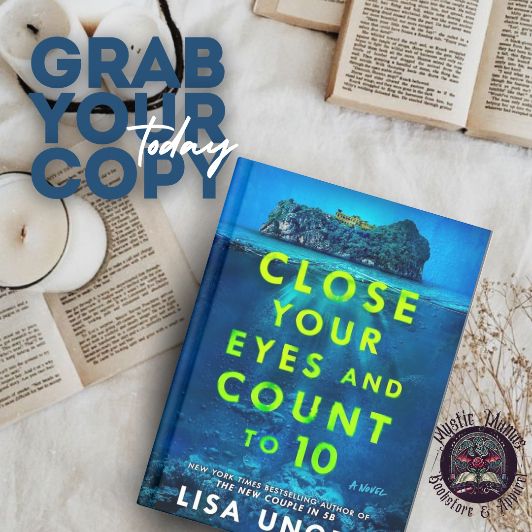 Close Your Eyes & Count To 10 by Lisa Unger