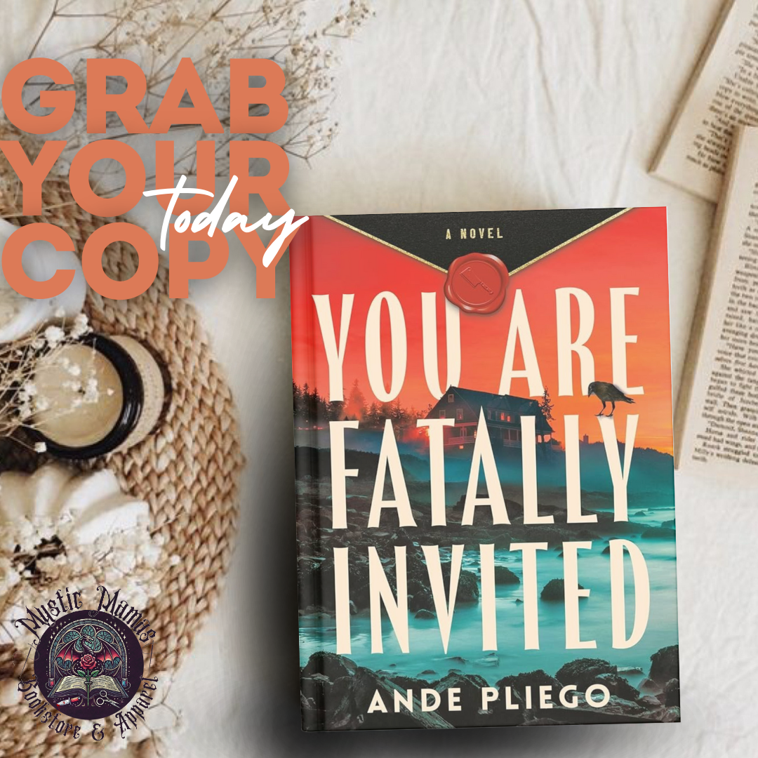 You Are Fatally Invited by Ande Pliego