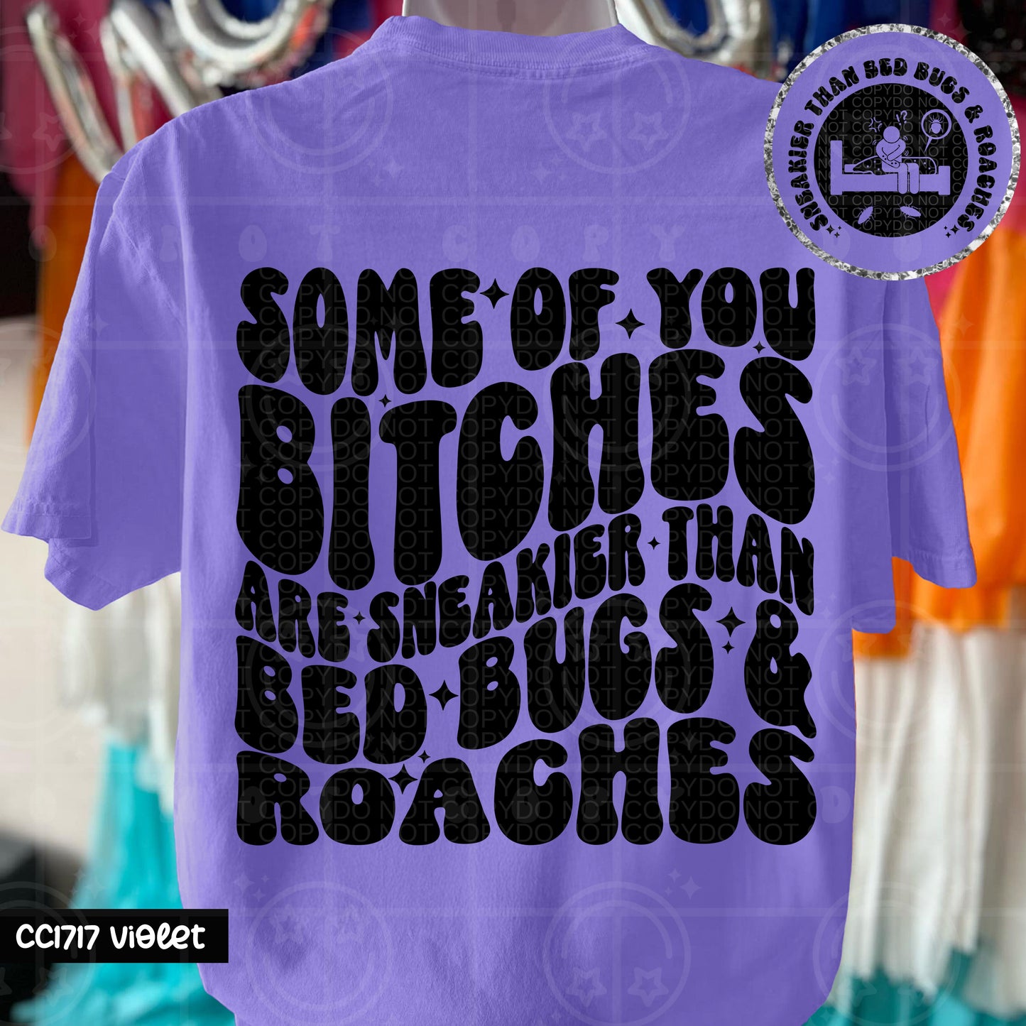 Some of You B*** Are Sneakier Than Bed Bugs & Roaches