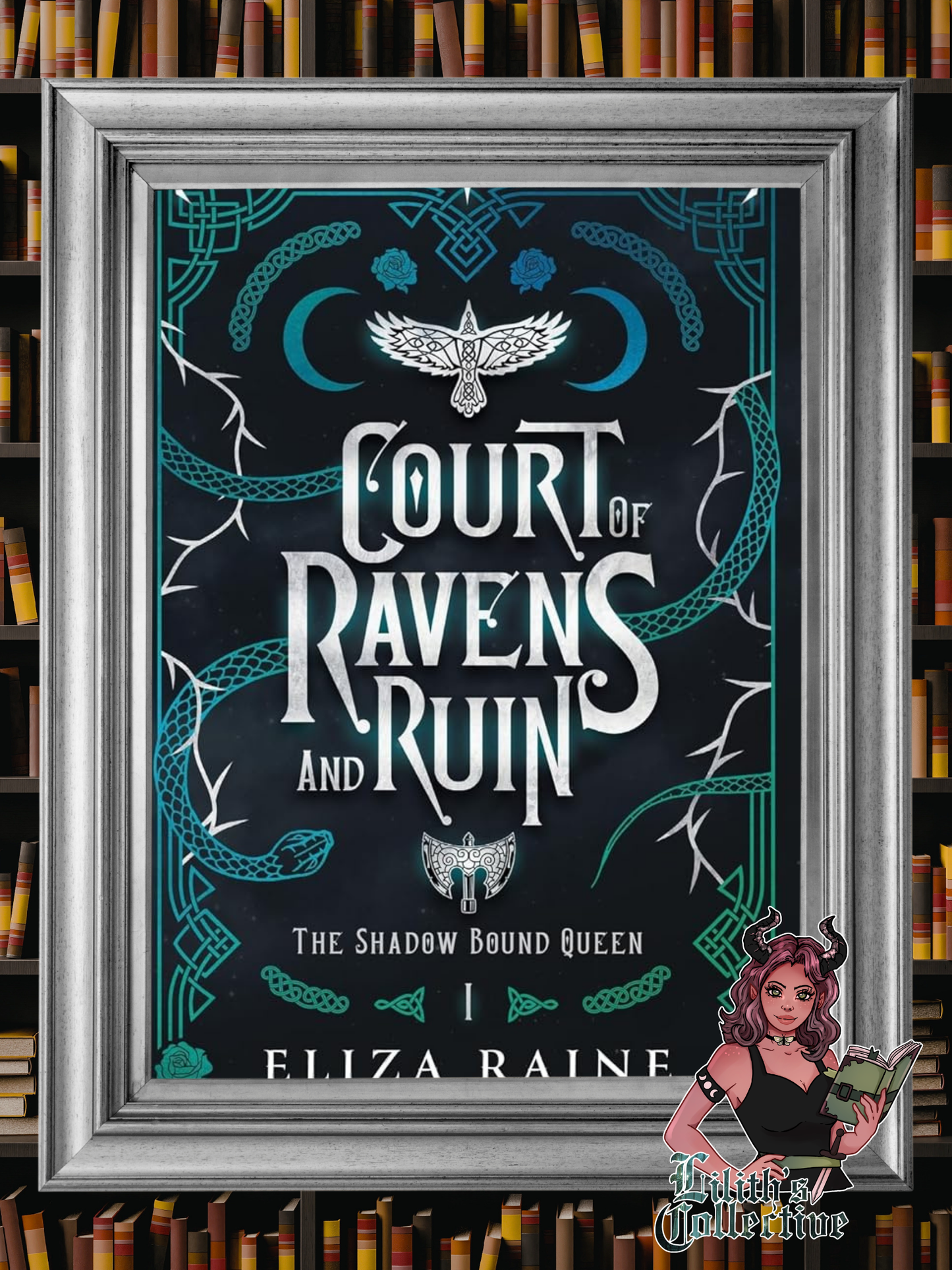 Court of Ravens and Ruin - Special Edition (The Shadow Bound Queen Special Edition)