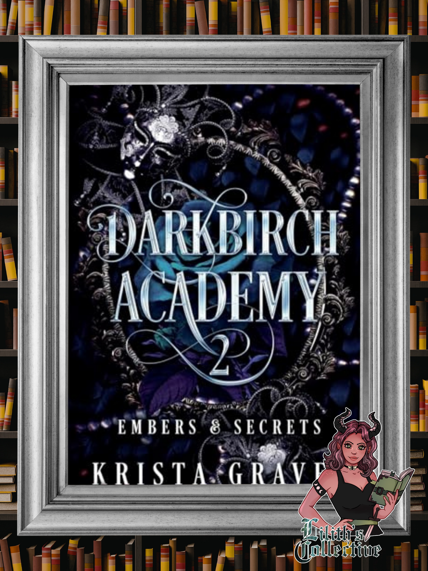 Darkbirch Academy 2: Embers & Secrets
