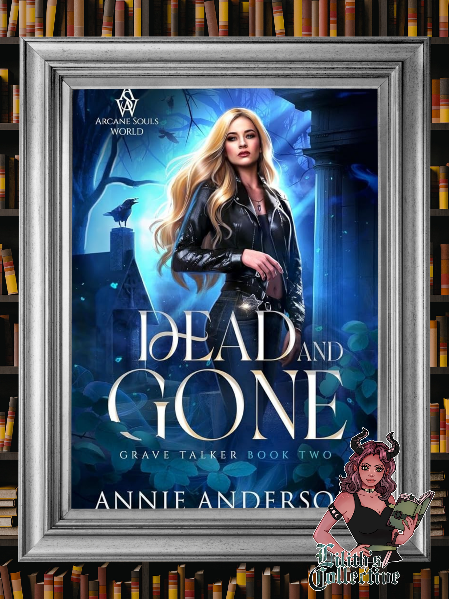 Dead and Gone (Grave Talker)