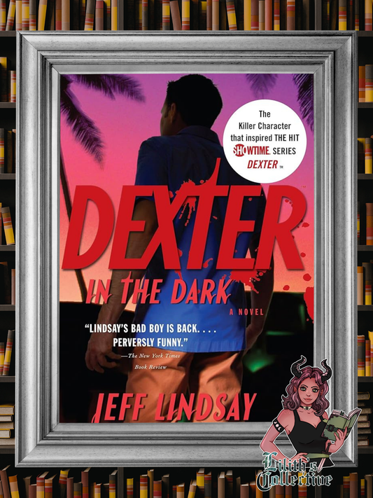 Dexter in the Dark