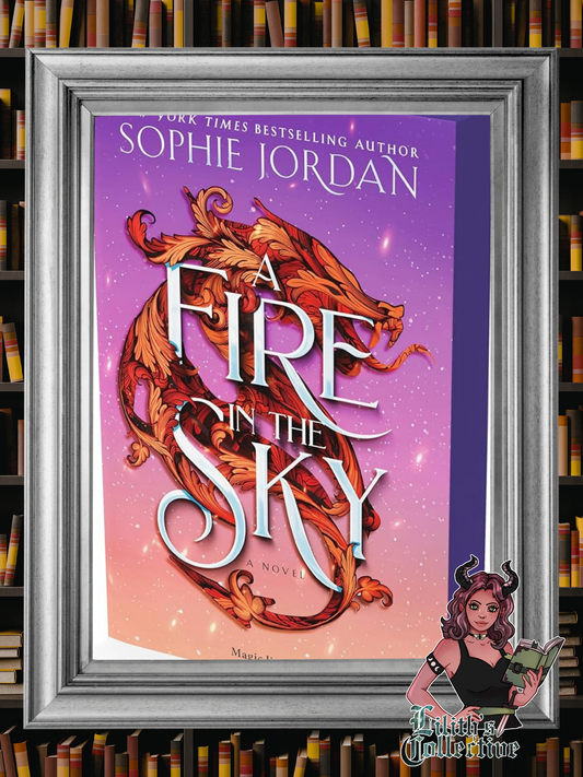 A Fire in the Sky: A Forbidden Marriage, Hidden Secrets, and a Kingdom on the Brink, Get Lost in this Gripping Romantasy (A Fire in the Sky Series, 1)