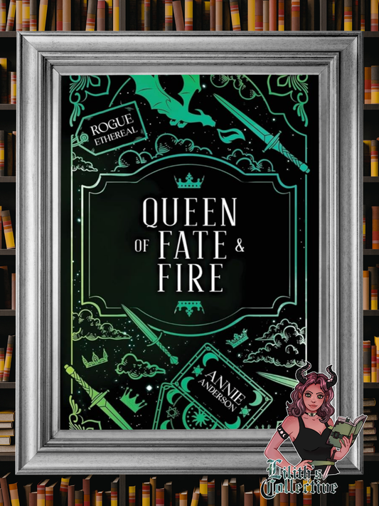 Queen of Fate & Fire (Rogue Ethereal)