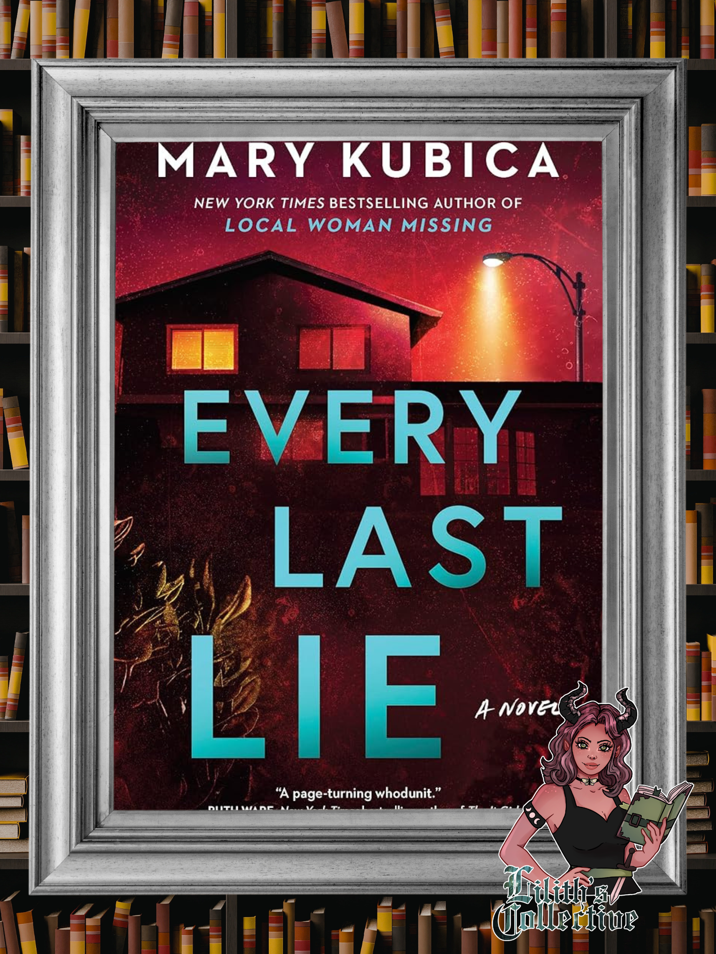 Every Last Lie: A Thrilling Suspense Novel from the author of Local Woman Missing