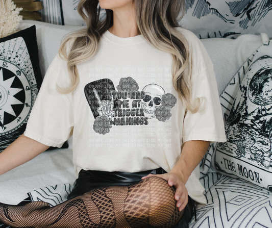 You Had me At Trigger Warnings