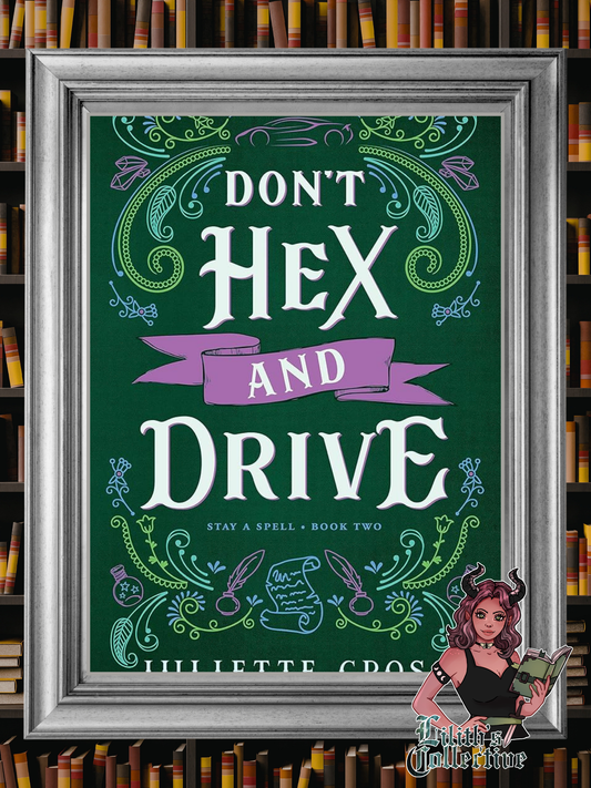Don't Hex and Drive: Stay A Spell Book 2 (Volume 2)