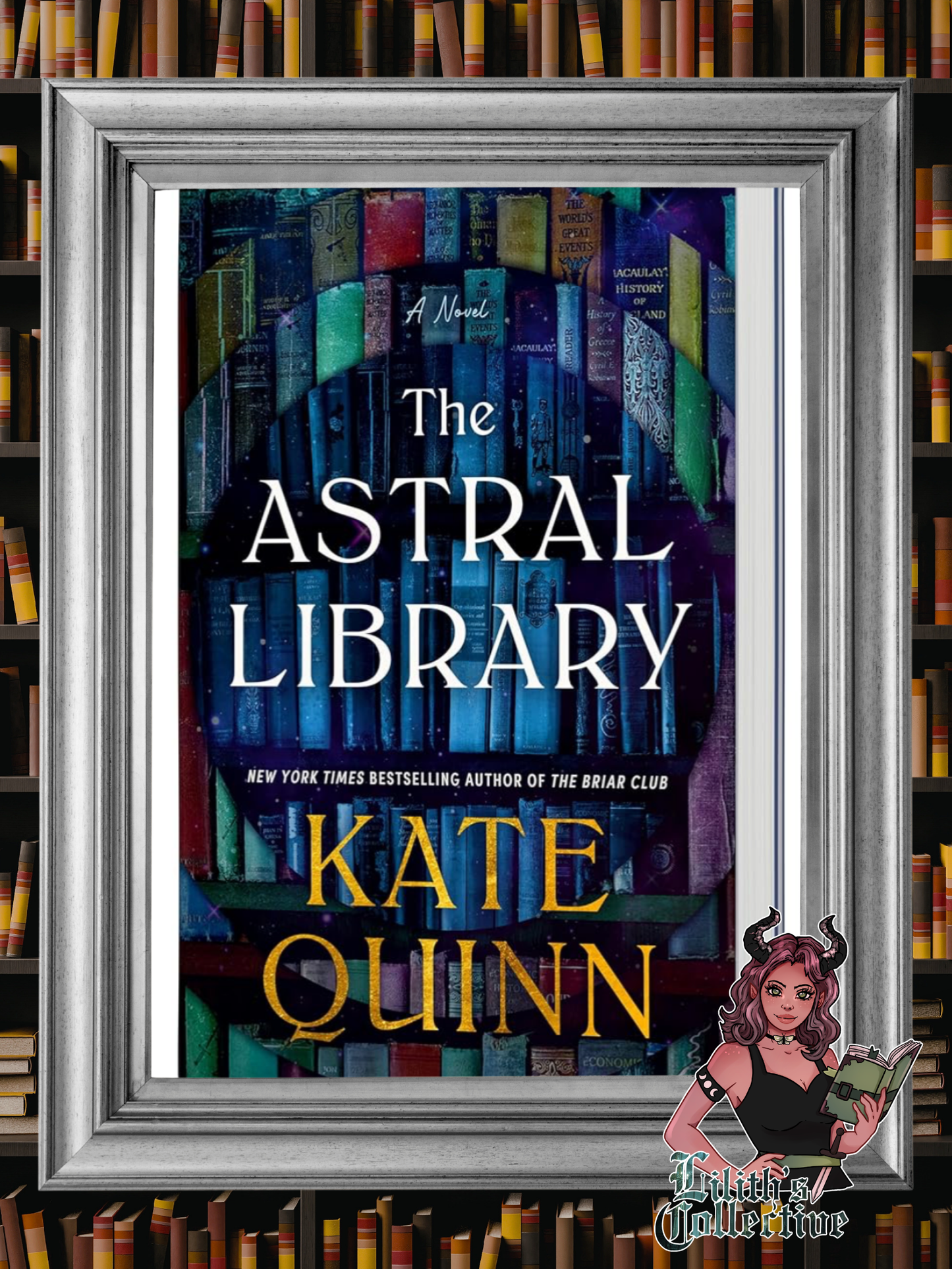 The Astral Library (Standard Edition): A Novel