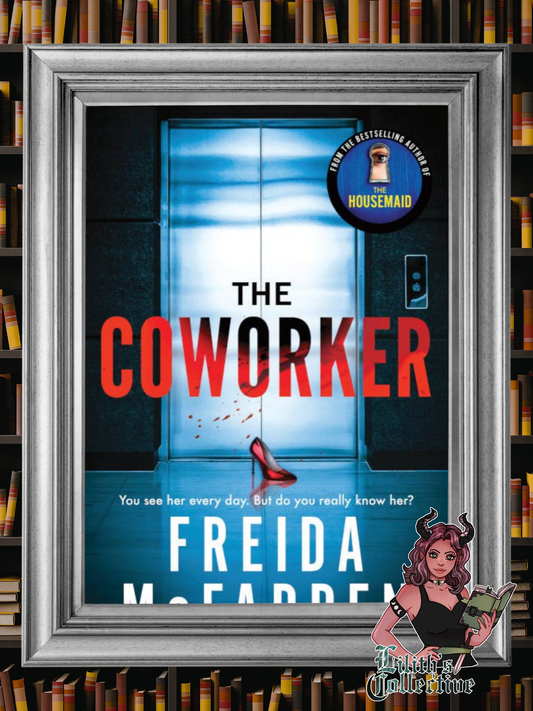 The Coworker by Freida Mcfadden