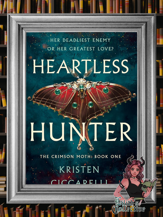Heartless Hunter: The Crimson Moth: Book 1 (The Crimson Moth, 1)