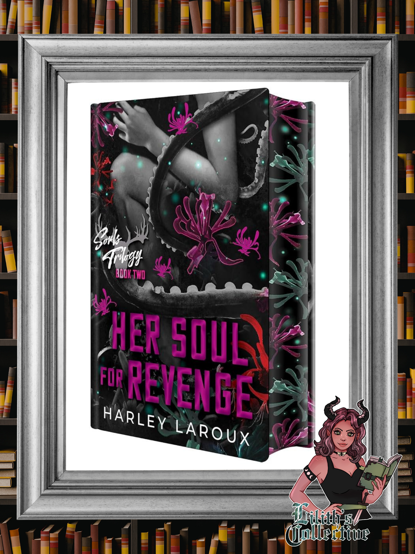 Her Soul for Revenge: Deluxe Limited Edition: A Spicy Dark Demon Romance (Souls Trilogy)