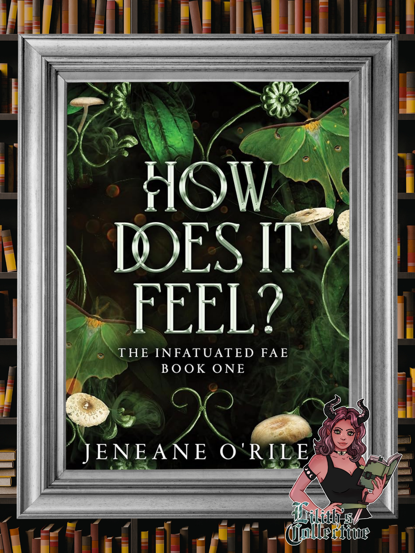 How Does It Feel? (Infatuated Fae, 1)