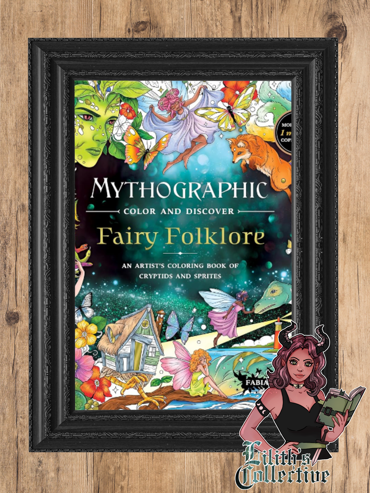 Mythographic Color and Discover: Fairy Folklore: An Artist’s Coloring Book of Cryptids and Sprites