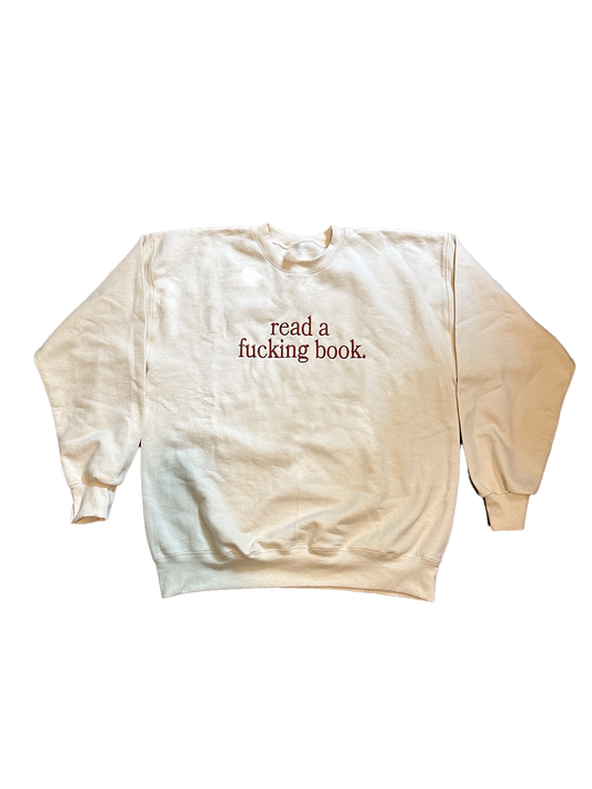 Read a F'ing Book Embroidered Crewneck
