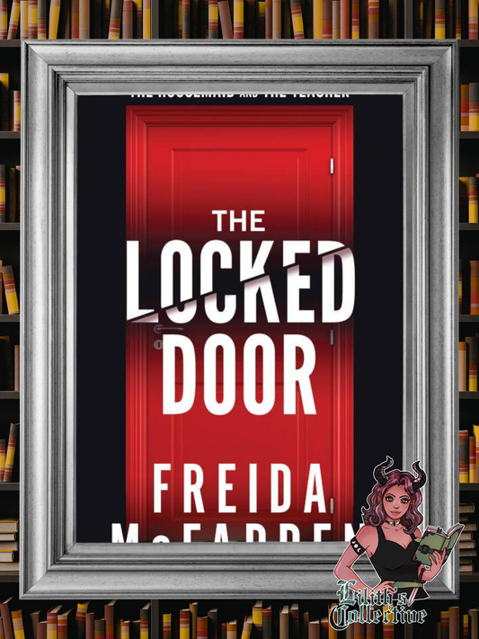 Locked Door by Freida Mcfadden