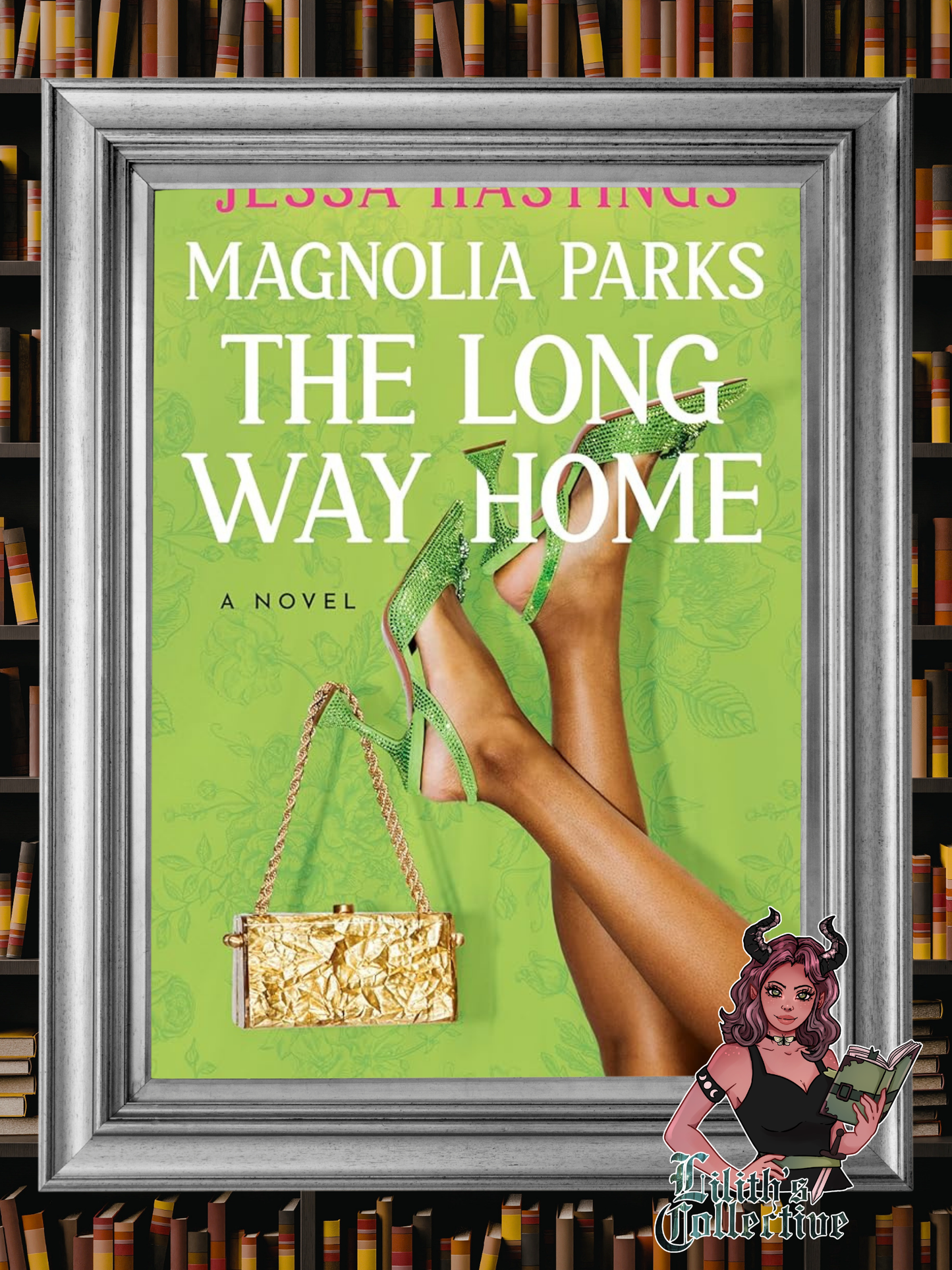 Magnolia Parks: The Long Way Home (The Magnolia Parks Universe)