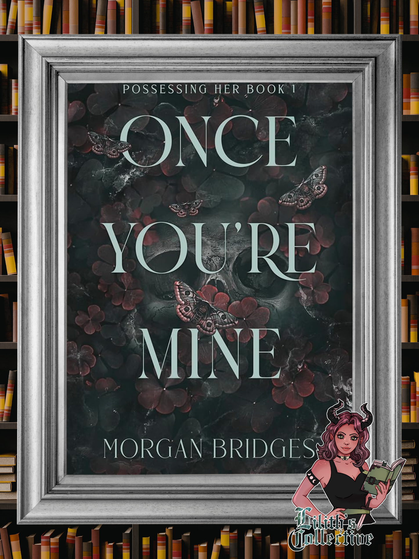 Once You're Mine: A Dark Stalker Romance