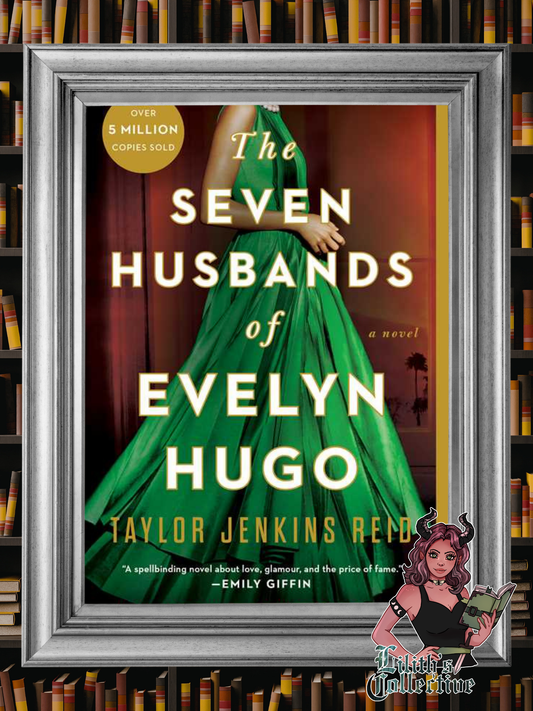Seven Husbands of Evelyn Hugo by Taylor Jenkins Reid