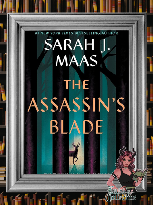 The Assassin's Blade: The Throne of Glass Prequel Novellas (Throne of Glass, 8) HARDCOVER