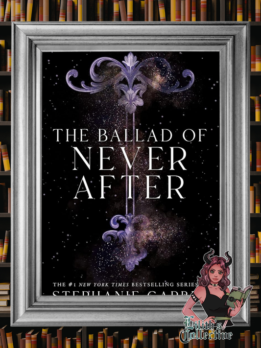 The Ballad of Never After (Once Upon a Broken Heart, 2)