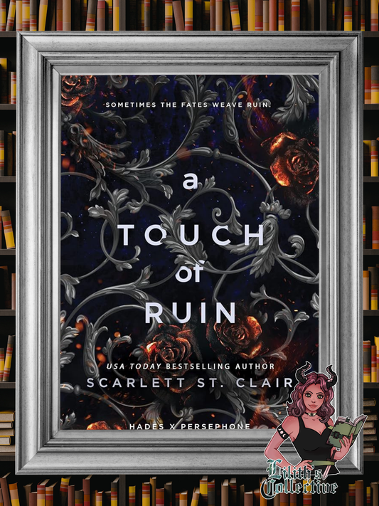 A Touch of Ruin (Hades x Persephone Saga, 3)
