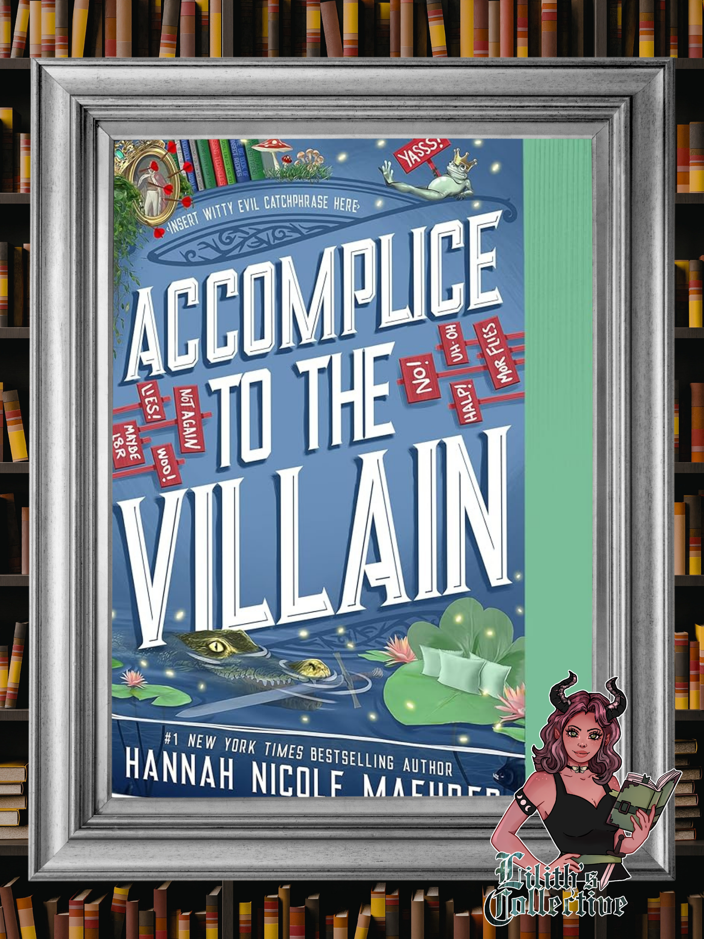 Accomplice to the Villain (Assistant and the Villain, 3)