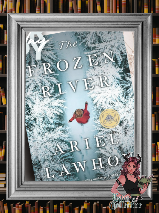 The Frozen River: A GMA Book Club Pick by Ariel Lawhon
