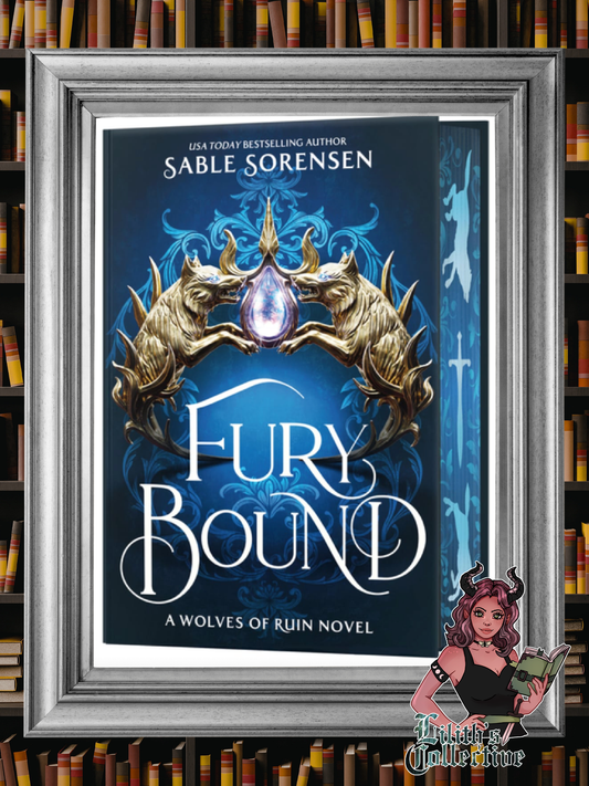 Fury Bound (Deluxe Limited Edition) (The Wolves of Ruin, 2)