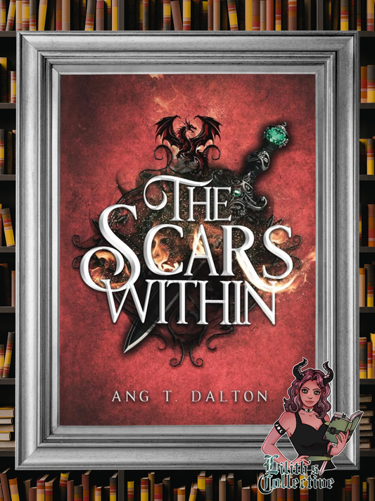 The Scars Within (Twisted Thorn)