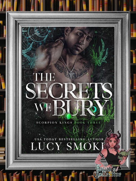 The Secrets We Bury