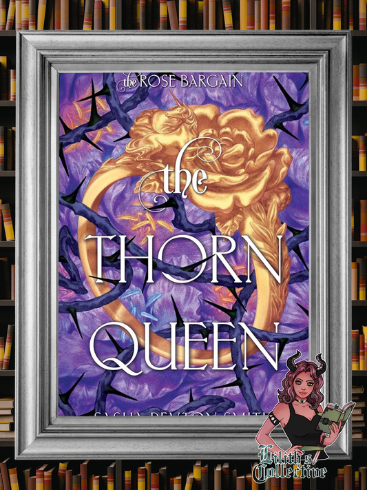 The Thorn Queen (The Rose Bargain, 2)
