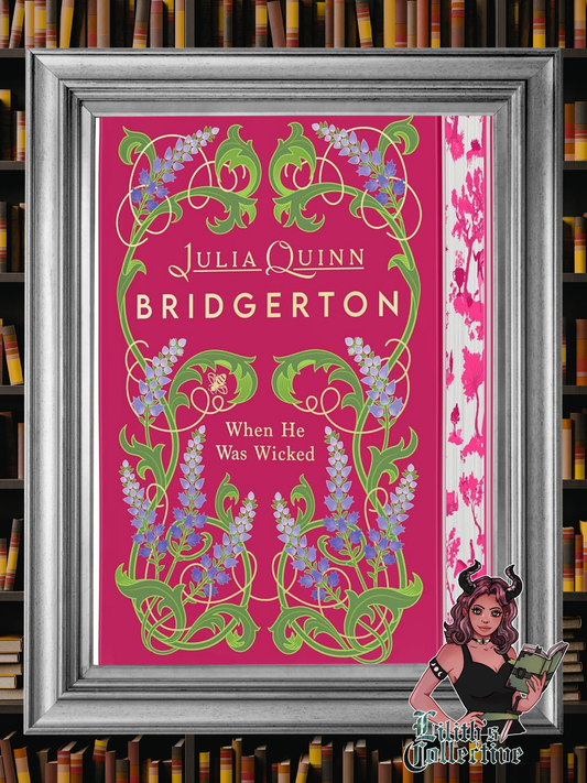 When He Was Wicked Deluxe Collector's Edition: A Special Edition of Francesca's Story Featuring Custom Designed Edges, Beautiful Endpapers, a Ribbon ... a Gorgeous Decorated Spine (Bridgertons, 6)