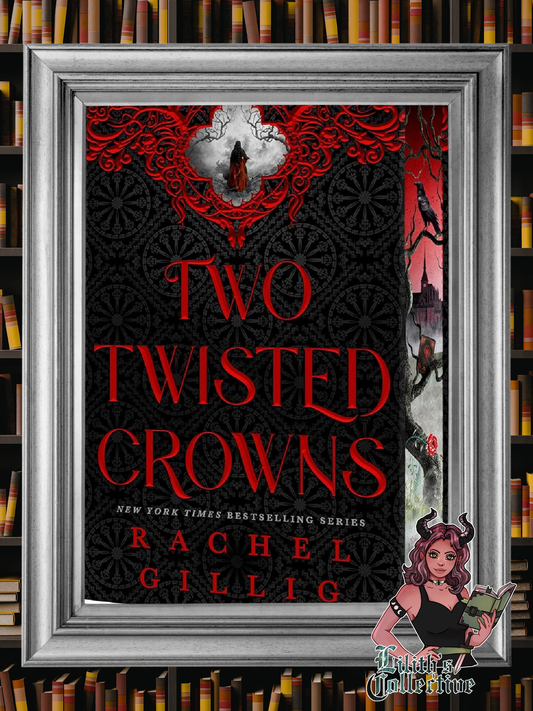 Two Twisted Crowns (Deluxe Limited Hardcover Edition) (The Shepherd King, 2)