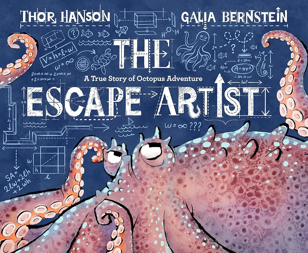 The Escape Artist: A True Story of Octopus Adventure cover image